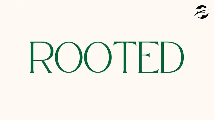 ROOTED | 2026  - Oaks Church event